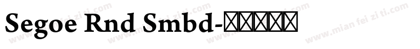 Segoe Rnd Smbd字体转换
